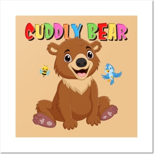 Cute Bear Cuddly Bear Posters and Art